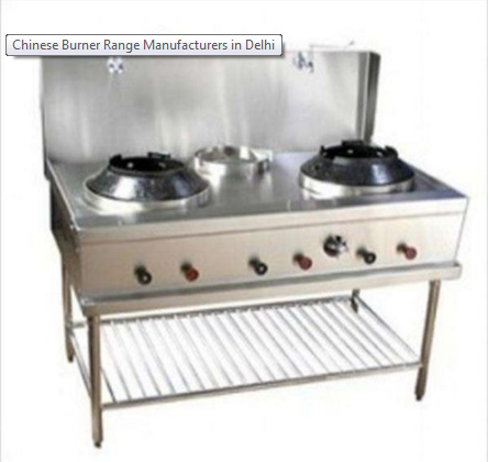 Chinese Burner Range Manufacturers in Mumbai